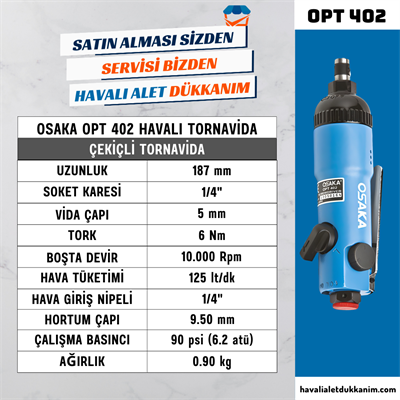OSAKA OPT 402 Havalı Tornavida