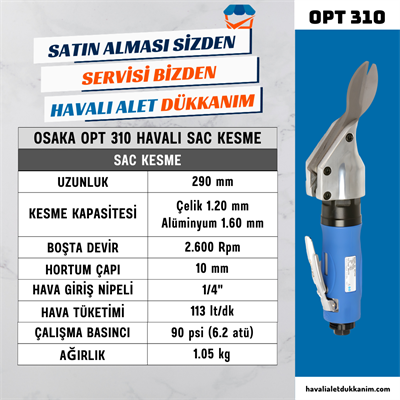 OSAKA OPT 310 Havalı Sac Kesme