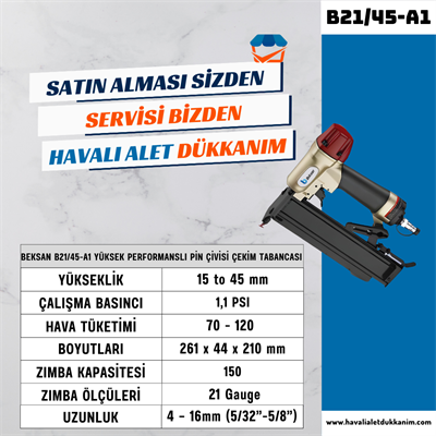 BEKSAN B21/45-A1 Yüksek Performanslı Pin Çivisi Çakım Tabancası