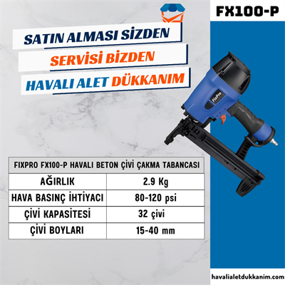 FIXPRO FX100-P Havalı Beton Çivi Çakma Tabancası