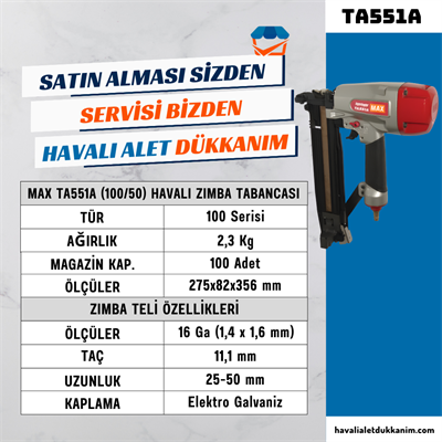 MAX TA551A (100/50) Havalı Zımba Tabancası