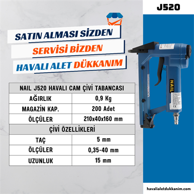 NAIL J520 Havalı Cam Çivi Tabancası