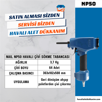 NAIL NP50 Havalı Çivi Sökme Tabancası