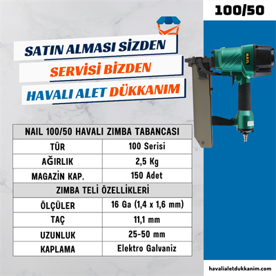 NAIL 100/50 Havalı Zımba Tabancası