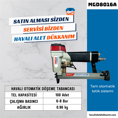 OMEGA MGD8016A Havalı Otomatik Döşeme Tabancası 6-16 mm