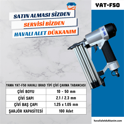 YAMA YAT-F50-CB101 Havalı Brad Tipi Çivi Çakma Tabancası