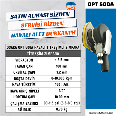 OSAKA OPT 500A Havalı Titreşimli Zımpara