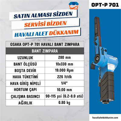 OSAKA OPT-P 701 Havalı Bant Zımpara
