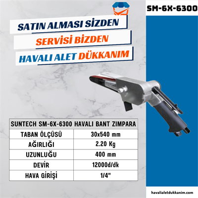 SUNTECH SM-6X-6300 Havalı Bant Zımpara