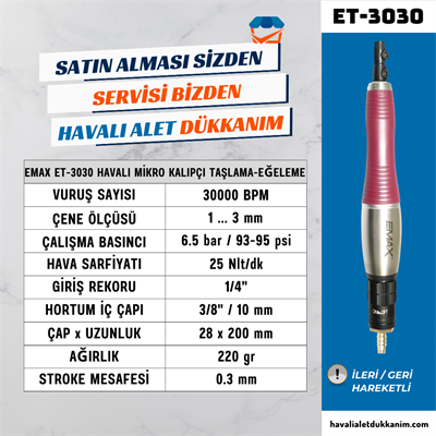 EMAX ET-3030 Havalı Mikro Taşlama-Eğeleme