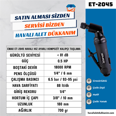 EMAX ET-2045 Havalı Hız Ayarlı Kompozit Kalıpçı Taşlama 115°