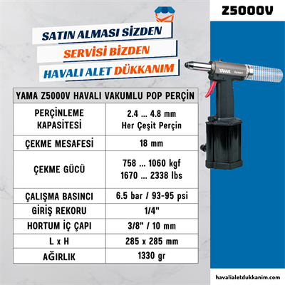 YAMA Z5000V Havalı Vakumlu Pop Perçin 4.8 mm