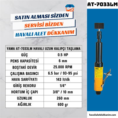 YAMA AT-7033LM Havalı Uzun Kalıpçı Taşlama 6 mm