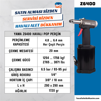 YAMA Z6400 Havalı Pop Perçin 6.4 mm