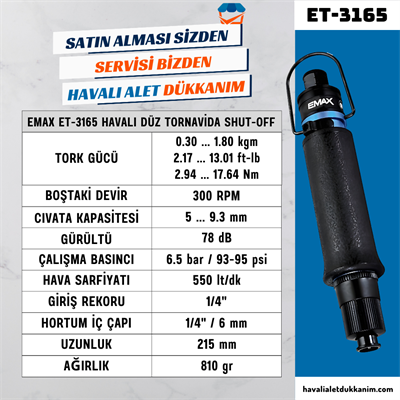 EMAX ET-3165 Havalı Düz Tornavida Shut-Off 6 mm