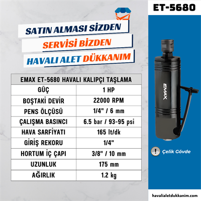 EMAX ET-5680 Endüstriyel Havalı Kalıpçı Taşlama