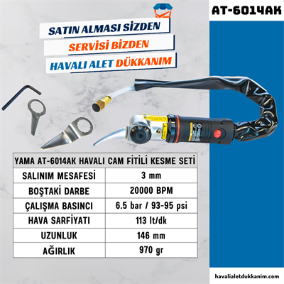 YAMA AT-6014AK Havalı Cam Fitili Kesme Seti
