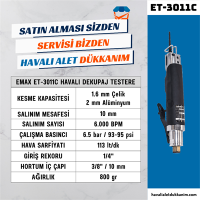 EMAX ET-3011C Havalı Dekupaj Testere
