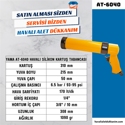 YAMA AT-6040 Havalı Silikon Kartuş Tabancası
