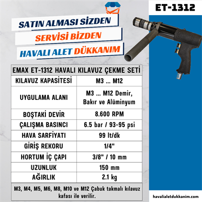 EMAX ET-1312 Havalı Kılavuz Çekme Seti M3-M12
