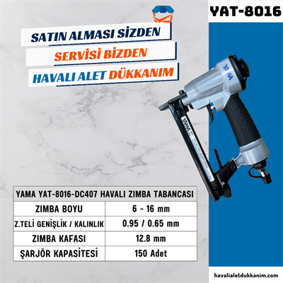 YAMA YAT-8016-DC407 Havalı Zımba Tabancası