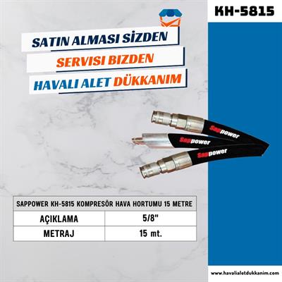 SAPPOWER KH-5815 Kompresör Hava Hortumu 15 metre