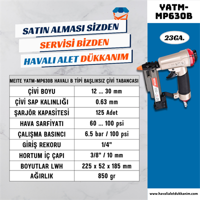 Meite YATM-MP630B Havalı B Tipi Başlıksız Çivi Çakma Tabancası 30 mm