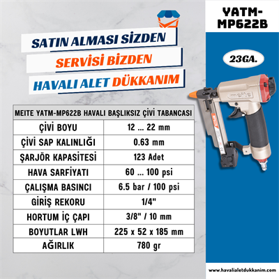 Meite YATM-MP622B Havalı B Tipi Başlıksız Çivi Çakma Tabancası 20 mm