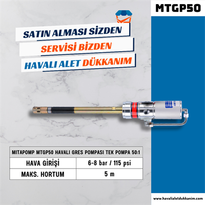 Mitacan Mitapomp MTGP50 Havalı Gres Pompası Tek Pompa 50:1