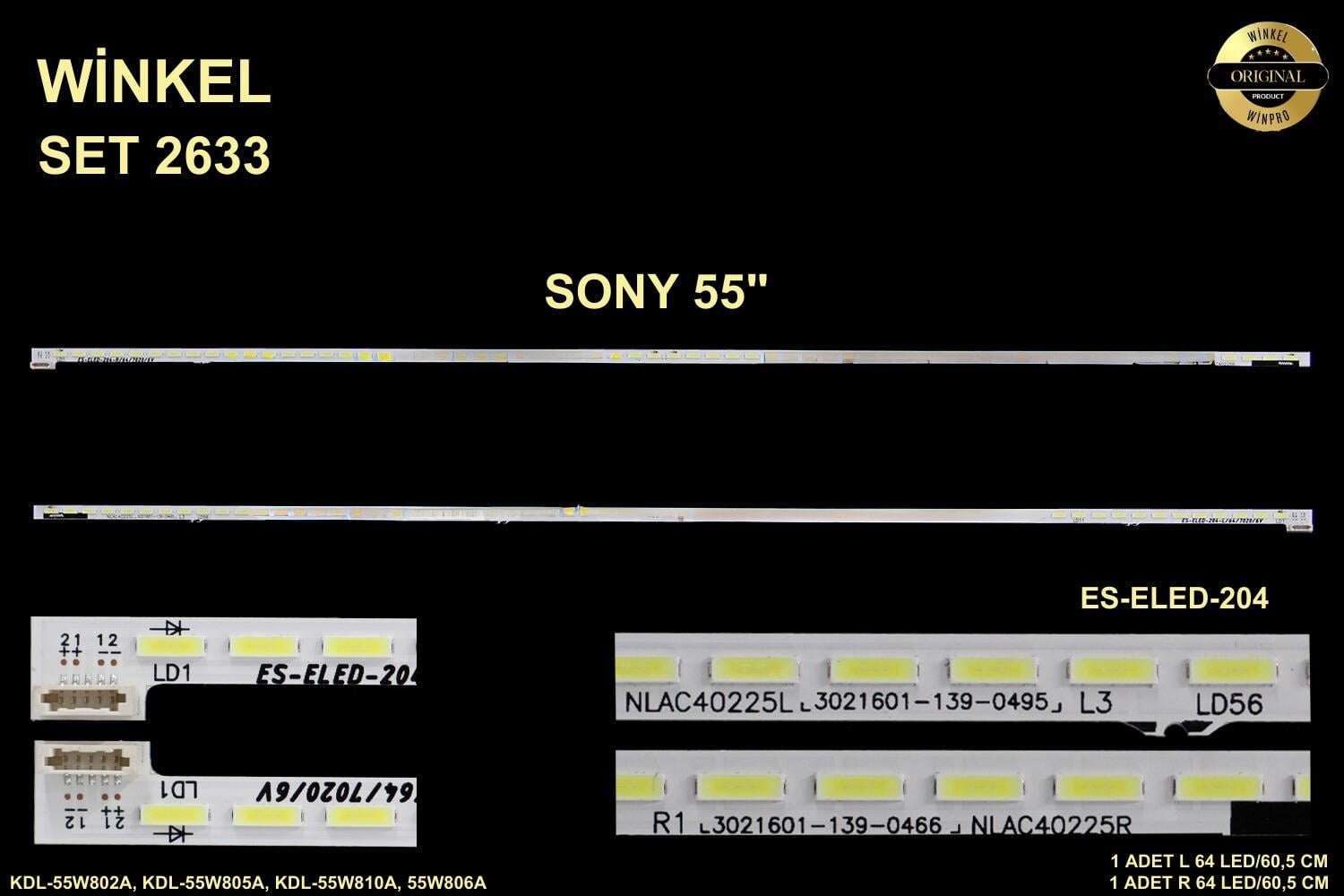 SONY KDL-55W802A, KDL-55W805A, KDL-55W810A, 55W806A, TV LED BAR, NLAC40225L, NLAC40225R, 6922L-0066A, LC550EUF ES-ELED-204 ELED-204 ELED 204