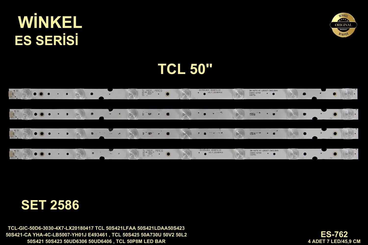 TCL-GIC-50D6-3030-4X7-LX20180417 TCL 50S421LFAA 50S421LDAA50S423 50S421-CA YHA-4C-LB5007-YH01J E493461 , TCL 50S425 50A730U 50V2 50L2 50S421 50S423 50UD6306 50UD6406 , TCL 50P8M LED BAR ES-762 ES 762