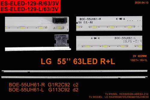 LG ES-ELED-129, LG, 55LH604V, 55UH6030, 55UH6090, 55UH6150, MAK63247001, MAK63747401, 55UH65-LH65, BOE-55UH61, CSOT-55LH65-L,R, HV550QUB-B26 HC550EGN-ABES3-212X