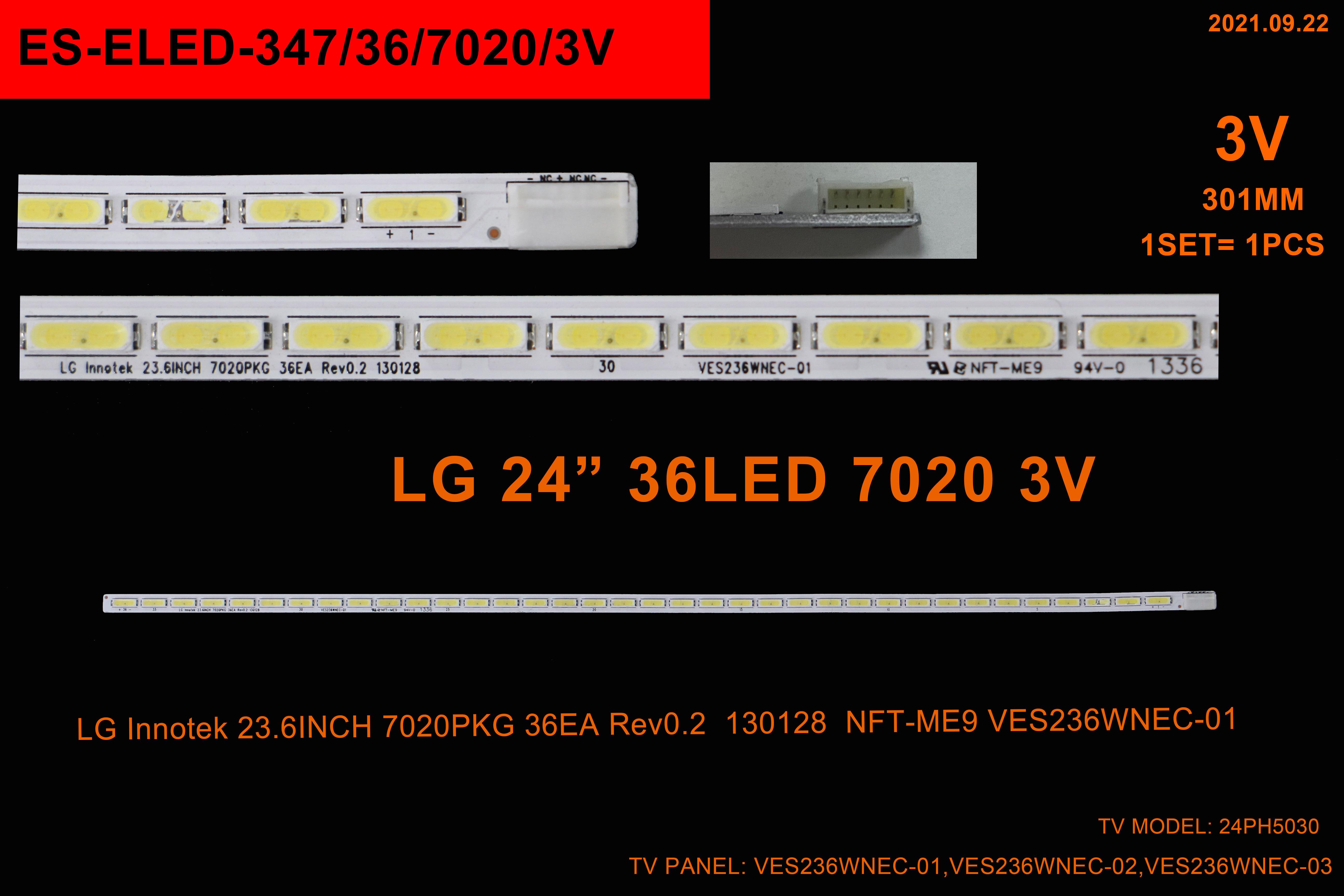 LG Innotek 23.6INCH 7020PKG 36EA Rev0.2, 130128, NFT-ME9, VES236WNEC-01, 24PH5030,ES-ELED-347