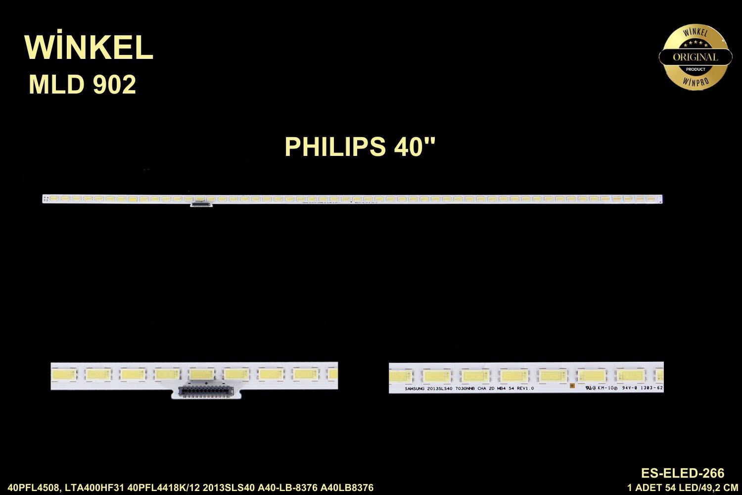 PHILIPS 40PFL4508, LTA400HF31 40PFL4418K/12 2013SLS40 A40-LB-8376 A40LB8376 ELED-266 TKM-266 TKM266 ES-ELED-266 A40-LB-8374 B40-LB-8376,A40-LW-8376,40PFL4308