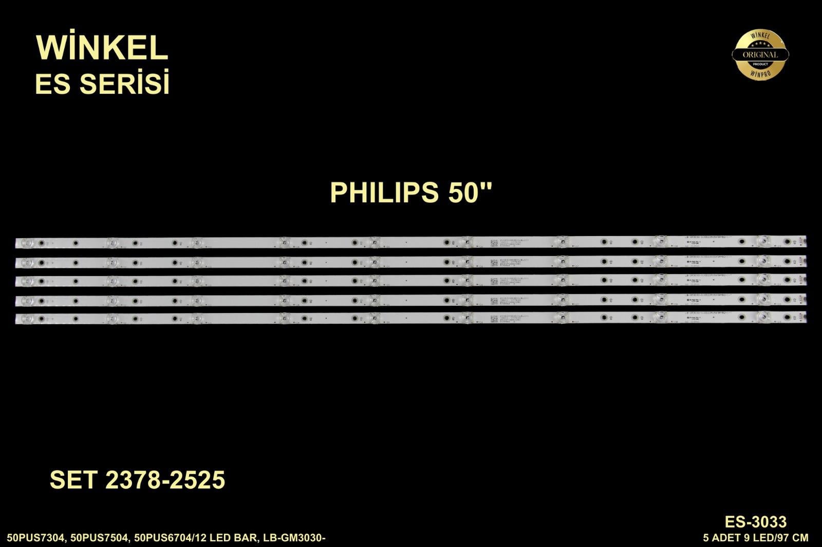 ,PHILIPS 50PUS7805, 50PUS7805/12 , 50PUS7505,50PUS6704/12, 50PUS7304/12, 50PUS7504/12, 50PUS6704/12 ,ES-3033