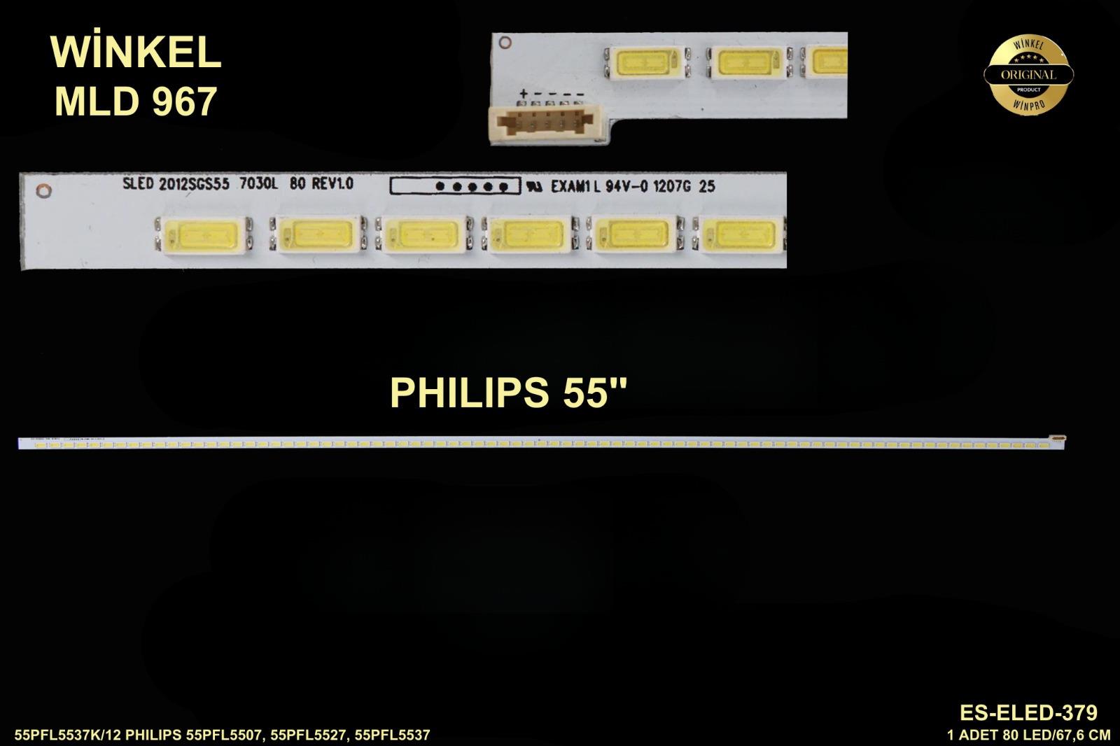 PHILIPS 55PFL5537K/12 PHILIPS 55PFL5507, 55PFL5527, 55PFL5537 LED BAR , LJ64-03479A - LJ07-00997A - SLED 2012SGS55 7030L 80 LED BAR LTA550HW03