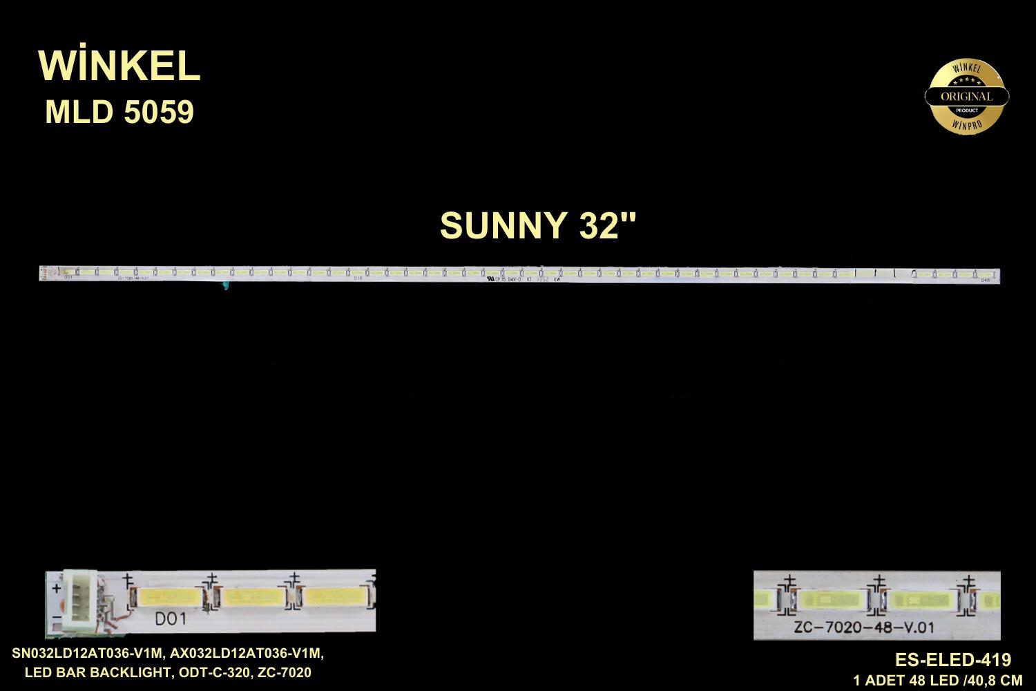 SUNNY SN032LD12AT036-V1M, AX032LD12AT036-V1M, LED BAR BACKLIGHT, ODT-C-320, ZC-7020 ES-ELED-418 ELED-418