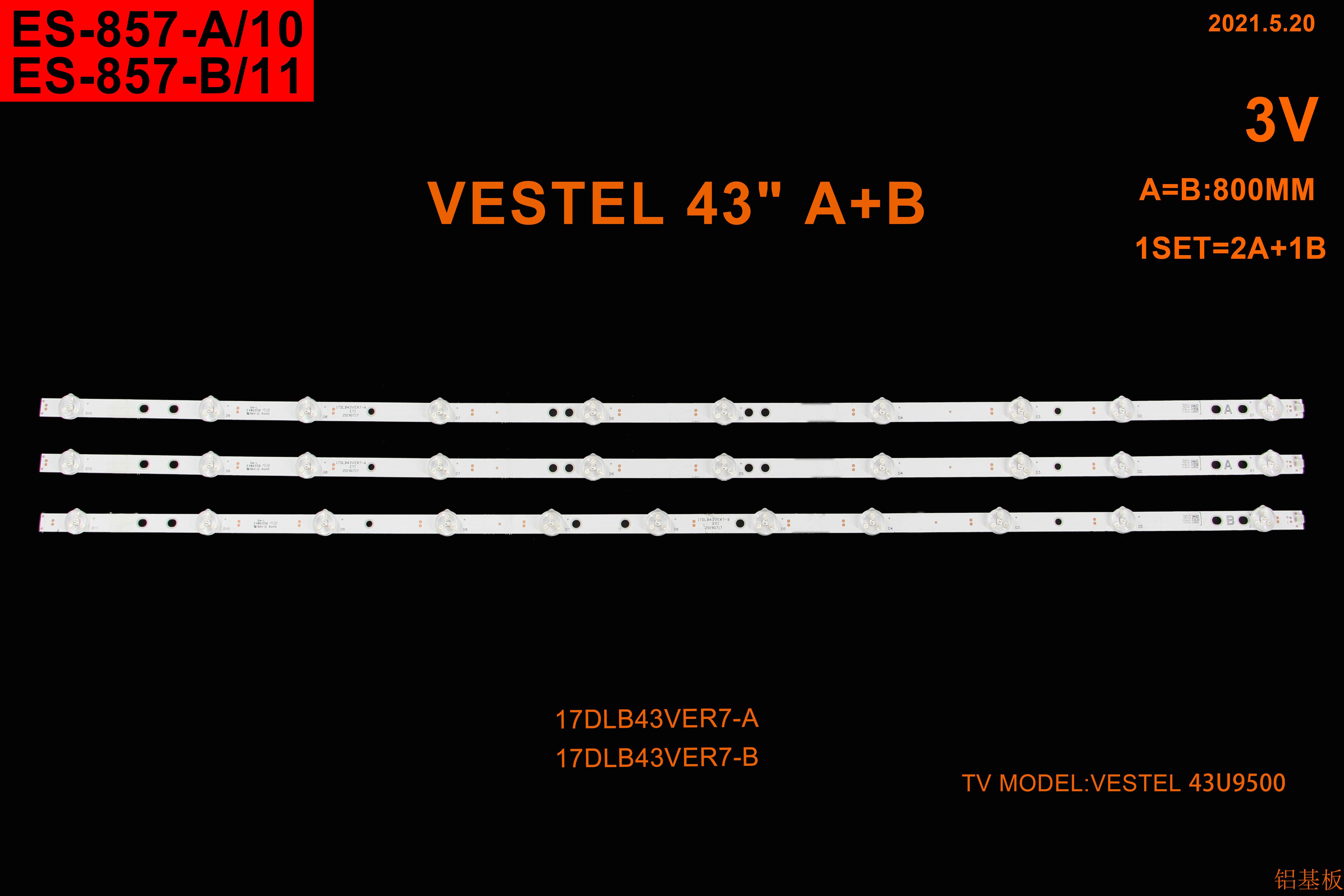 VESTEL 23559828, 43UD8200, 43R7540U, 43U9500 , 43TU7540 , 30104244, 30104245, LED BAR, 10126440,43R8550UA,LCD1039,10125433,43SBU715,10129477,17DLB43VER14-A-B TOSHIBA 43UA3A63DT