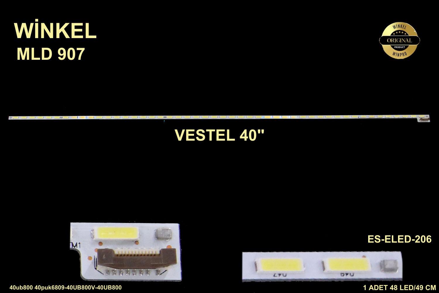 VESTEL 40ub800 40puk6809-40UB800V-40UB800 V ES-ELED-206 ELED206 TKM-206 TKM206 ELED-206 GEN-206 GEN206, LCD546