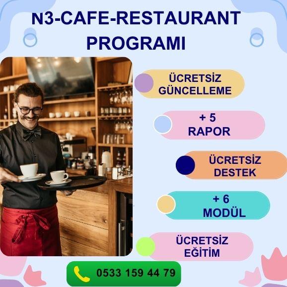 N3-CAFE-RESTAURANT PROGRAMI STOK YÖNETİMİ PERSONEL MAAŞ MODÜLÜ PERSONEL PİRİM MD. KOLAY SİPARİŞ MD. KOLAY SAYIM MD. PERAKENDE MÜŞTERİ MODÜLÜ GİDER MODÜLÜ FİŞ BAZLI SATIŞ RAPORU ÜRÜN SATIŞ HIZ RAPORU DÖNEMSEL SATIŞ RPR. ŞÜPHELİ İŞLEMLER RPR. KAZANÇ ANALİZİ