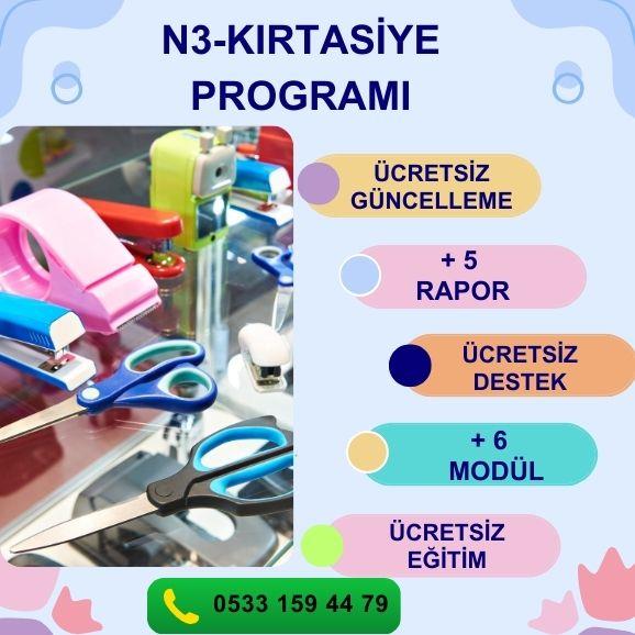 N3-KIRTASİYE PROGRAMI STOK YÖNETİMİ PERSONEL MAAŞ MD. PERSONEL PİRİM MODÜLÜ KOLAY SİPARİŞ MODÜLÜ KOLAY SAYIM MODÜLÜ PERAKENDE MÜŞTERİ MODÜLÜ GİDER MODÜLÜ FİŞ BAZLI SATIŞ RAPORU ÜRÜN SATIŞ HIZ RAPORU DÖNEMSEL SATIŞ RPR. ŞÜPHELİ İŞLEMLER RPR. KAZANÇ ANALİZİ