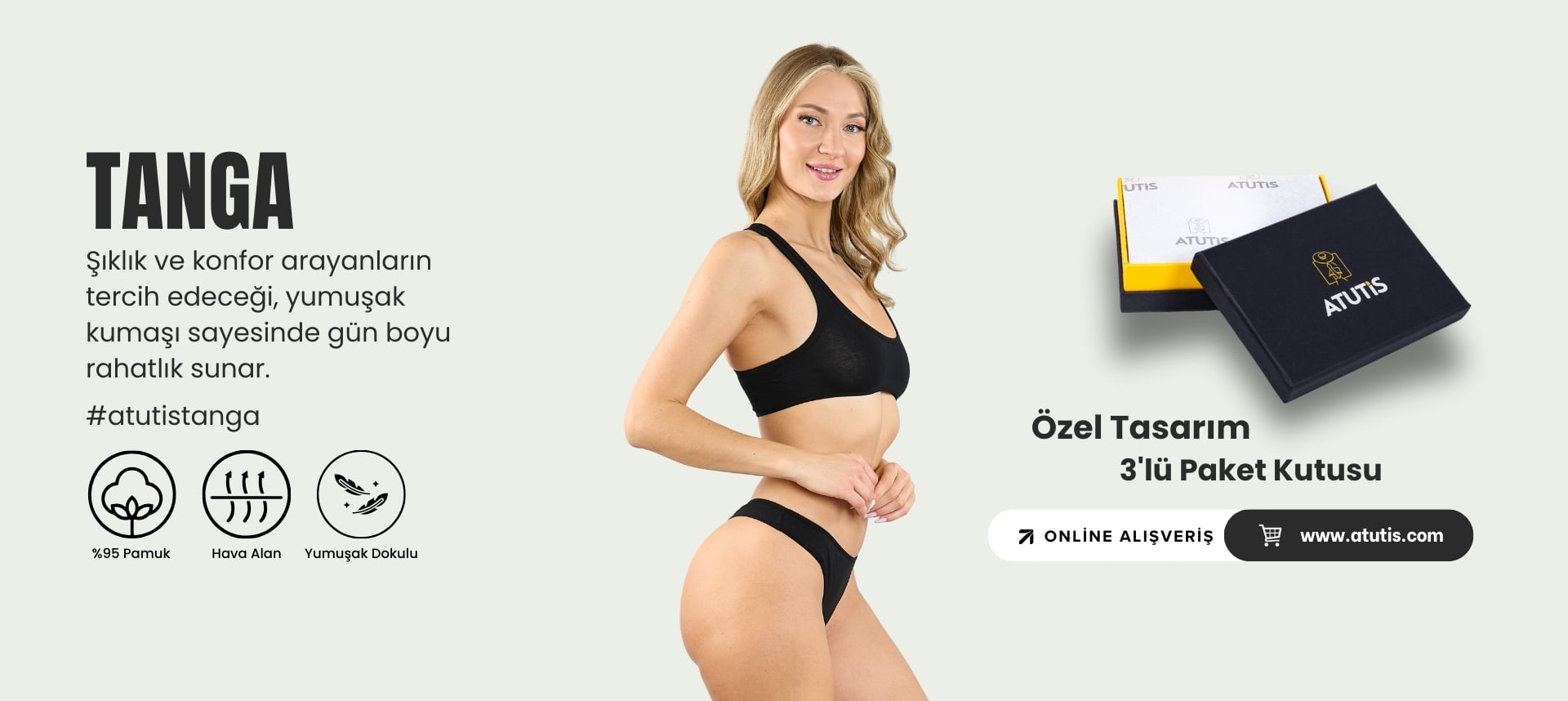 Atutis Tanga Külot Modelleri