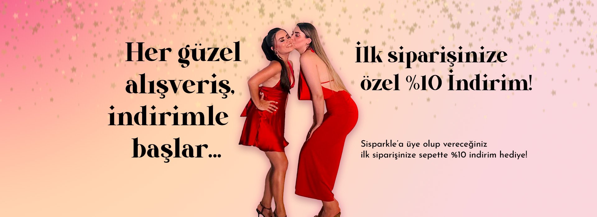 İlk Siparişinize %10 İndirim