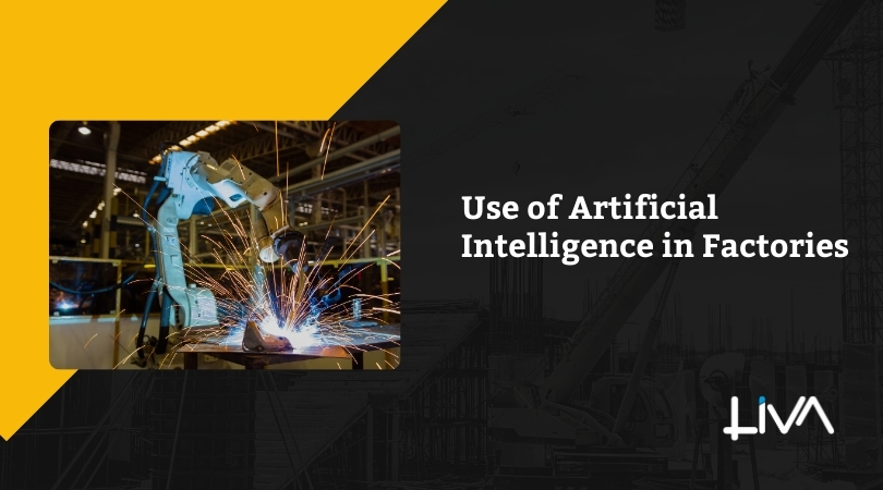 Use of Artificial Intelligence in Factories