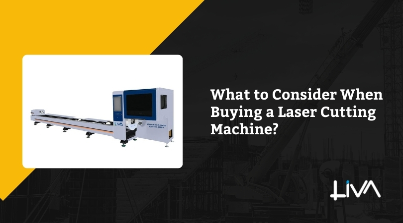 What to Consider When Buying a Laser Cutting Machine?