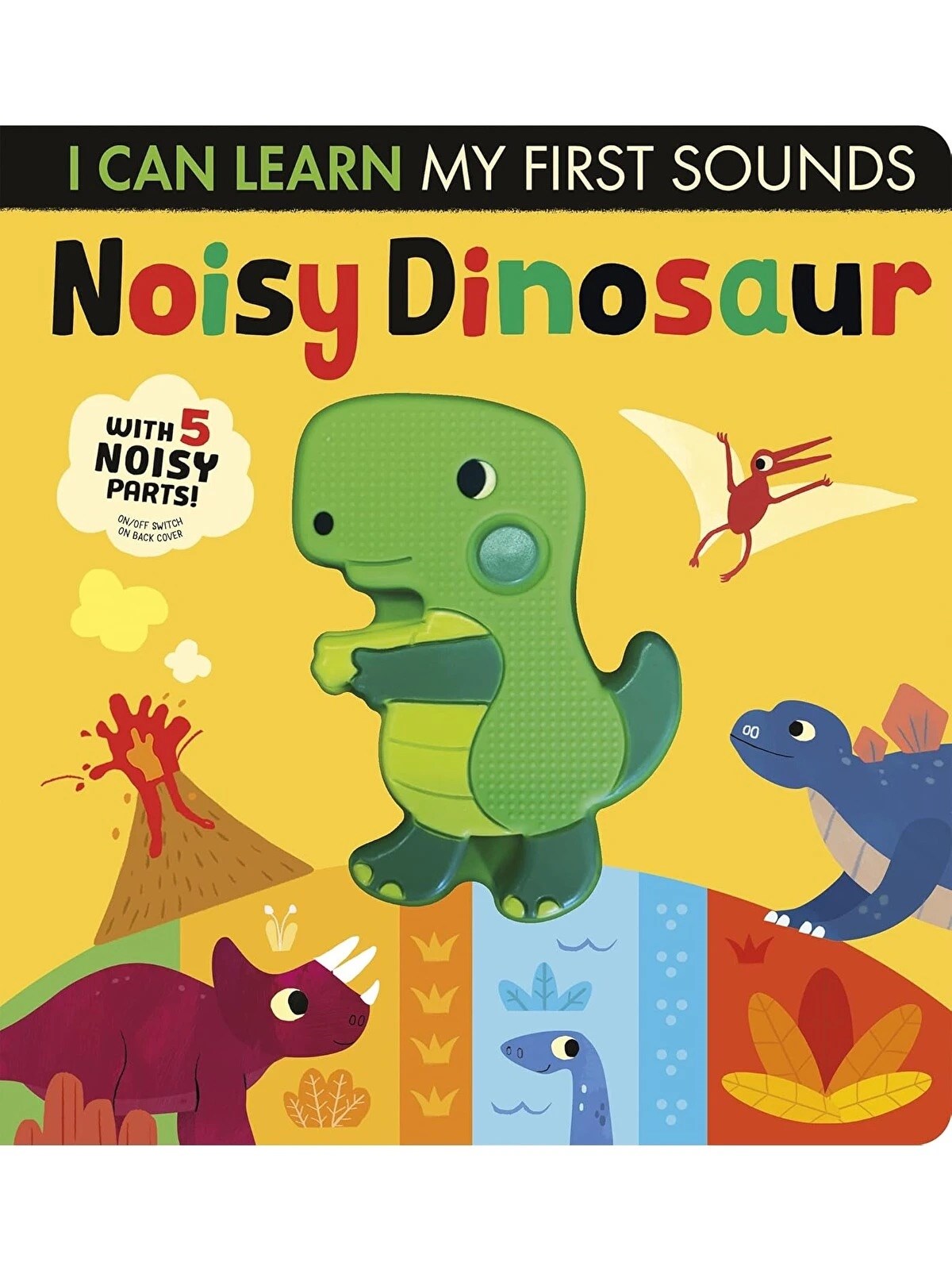 Little Tiger Press I Can Learn: Noisy Dinosaur