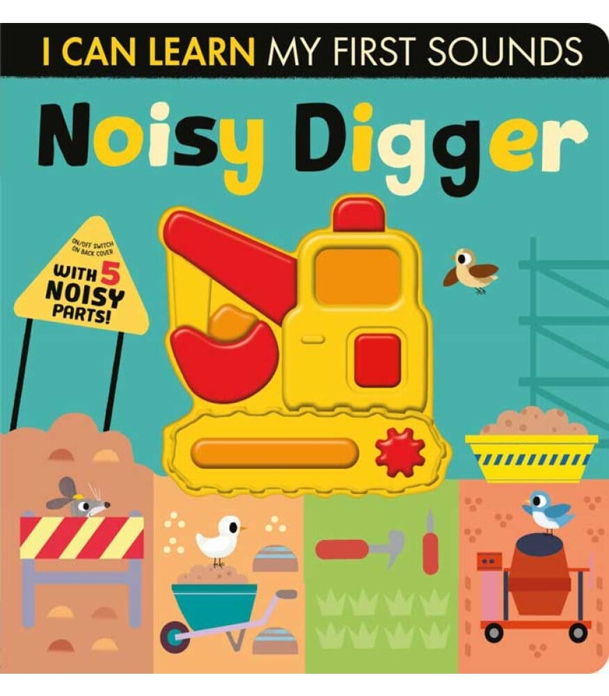 Little Tiger Press I Can Learn - Noisy Digger