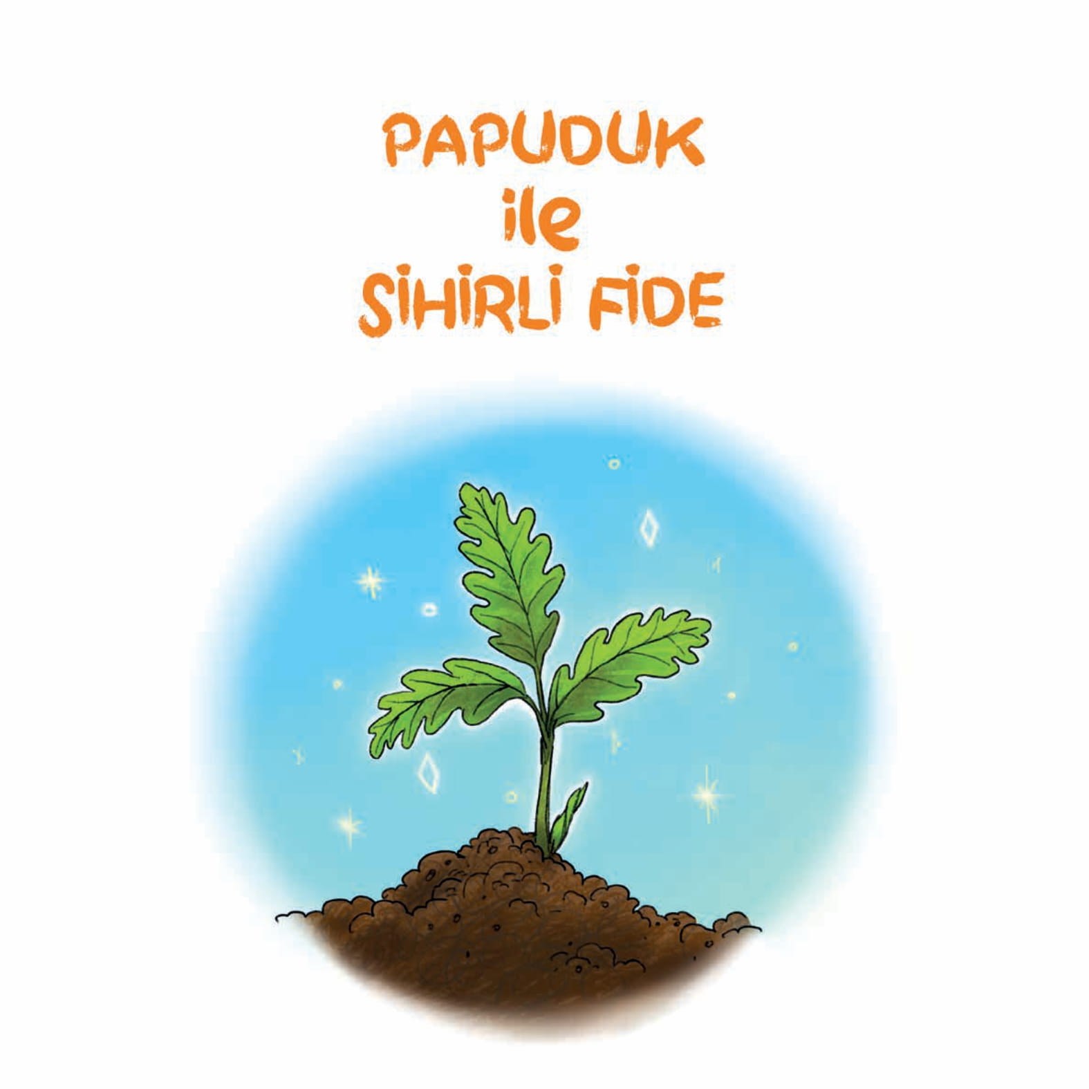 Tekir Kitap Papuduk ile Sihirli Fide