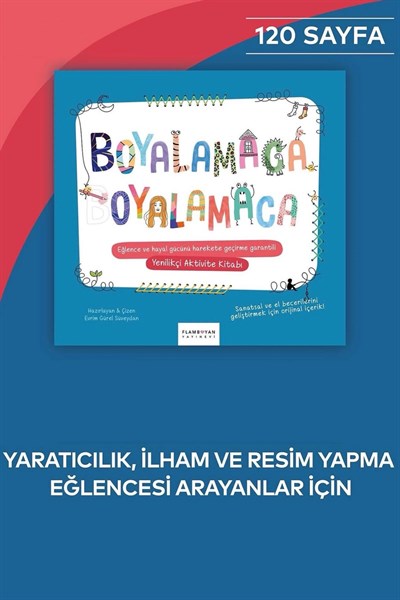 Flam Boyan Boyalamaca Oyalamaca