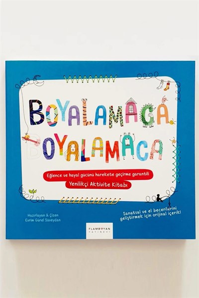 Flam Boyan Boyalamaca Oyalamaca